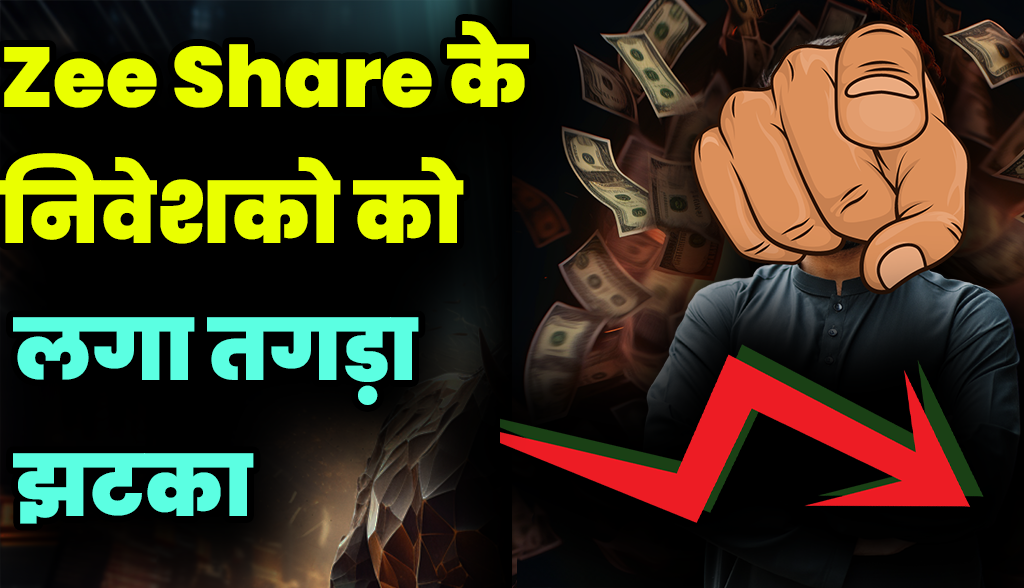 Big blow to Zee Share investors
